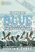 The World Is Blue: How Our Fate and the Ocean's Are One