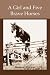 A
Girl
and
Five
Brave
Horses