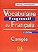 Vocabulaire Progressif du Francais - Nouvelle Edition: Corriges (Niveau Intermediaire) (French Edition)