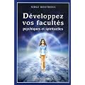 D�veloppez vos facult�s psychiques et spirituelles