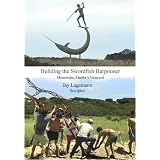 BuildingtheSwordfishHarpooner