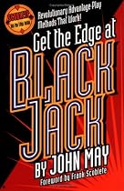 Get the Edge at Blackjack (Scoblete, Frank. Get-the-Edge Guide.)