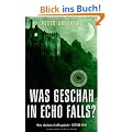 Was geschah in Echo Falls?