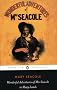 The Wonderful Adventures of Mrs Seacole in Many Lands (Penguin Classics)