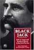 Black Jack: John A. Logan and Southern Illinois in the Civil War Era (Shawnee Classics (Reprinted))