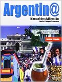 Argentina manual de civilizacion - libro+cd audio (Spanish Edition)