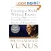 Creating a World Without Poverty: Social Business and the Future of Capitalism