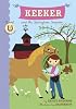 Keeker and the Springtime Surprise: Book 4 in the Sneaky Pony Series (Keeker and the Sneaky Po)