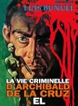 La vie criminelle d'Archibald de la C...