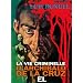 La vie criminelle d'Archibald de la Cruz / El