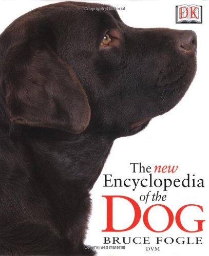 The New Encyclopedia of the Dog