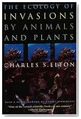 The Ecology of Invasions by Animals and Plants
