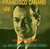 La Melodia De Nuestro Adios