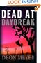 Dead at Daybreak