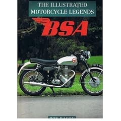 Bsa: Illustrated Motorcycle Legends (The Illustrator Motorcycle Legends)