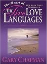 The Heart of the Five Love Languages