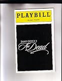 James Joyce THE DEAD NYC Broadway Playbill 2000 Belasco Theatre