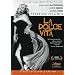 La Dolce Vita (2-Disc Collector's Edition)