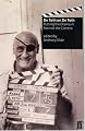 De Toth on De Toth: Putting the Drama in Front of the Camera (Directors on Directors)