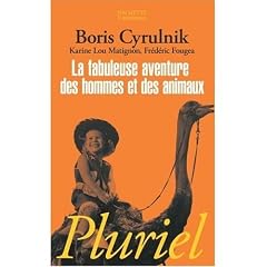 La Fabuleuse Aventure des hommes et animaux