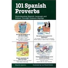 101 Spanish Proverbs (101... Language Series)