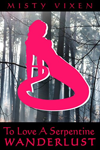 Wanderlust #10: To Love A Serpentine (Wanderlust - Season Two Book 4)