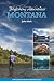 Montana (Flyfishing Adventures)