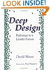 Deep Design: Pathways To A Livable Future
