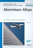 Aluminium alloys : their physical and mechanical properties