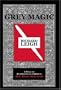 Grey Magic
