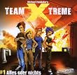 Team X-treme - Folge 1: Alles oder nichts. H�rspiel.