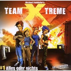 Team X-treme - Folge 1: Alles oder nichts. H�rspiel.