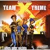 Team X-treme - Folge 1: Alles oder nichts. H�rspiel.