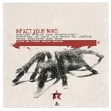Infact Your Mind: Electro, EBM, Futurepop, Dark Rave Compilation [Explicit]