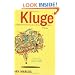 Kluge: The Haphazard Construction of the Human Mind