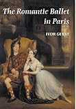 The romantic ballet in Paris