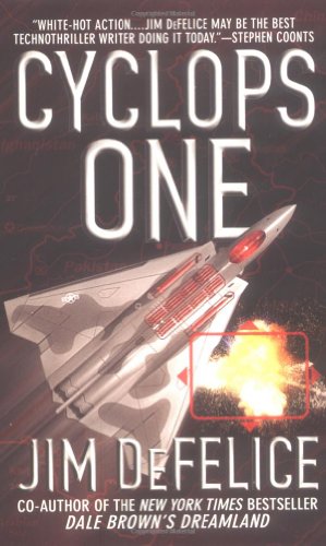 Cyclops One, by Jim DeFelice Cyclops One, by Jim DeFelice