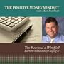 The Positive Money Mindset