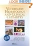Veterinary Hematology and Clinical Chemistry: Text and Clinical Case Presentations Set