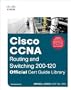 Cisco CCNA Routing and Switching 200-120 Official Cert Guide Library