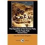 The Expedition of the Donner Party and its Tragic Fate (Illustrated Edition) (Dodo Press)