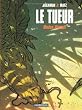 Le Tueur, Tome 6 : Modus Vivendi
