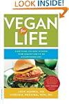 Vegan for Life: Everything You Need t...