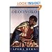 Oroonoko: or, The Royal Slave