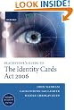 Blackstone's Guide to the Identity Cards Act 2006