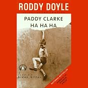 Paddy Clarke Ha-Ha-Ha | [Roddy Doyle]