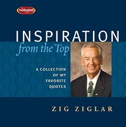 Inspiration From the Top: A Collection of My Favorite Quotes