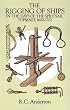 The Rigging of Ships: in the Days of the Spritsail Topmast, 1600-1720 (Dover Maritime)