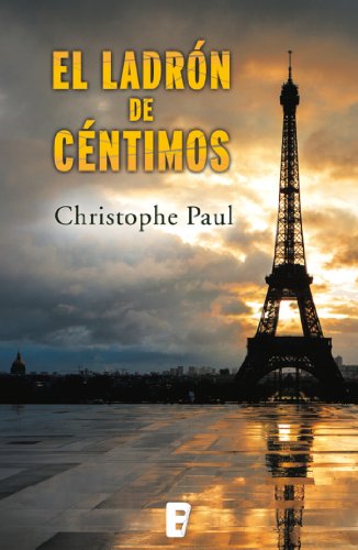 El ladrón de céntimos (edición revisada) (B de Books) (Spanish Edition)