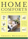 Home Comforts: The Art and Science of Keeping House